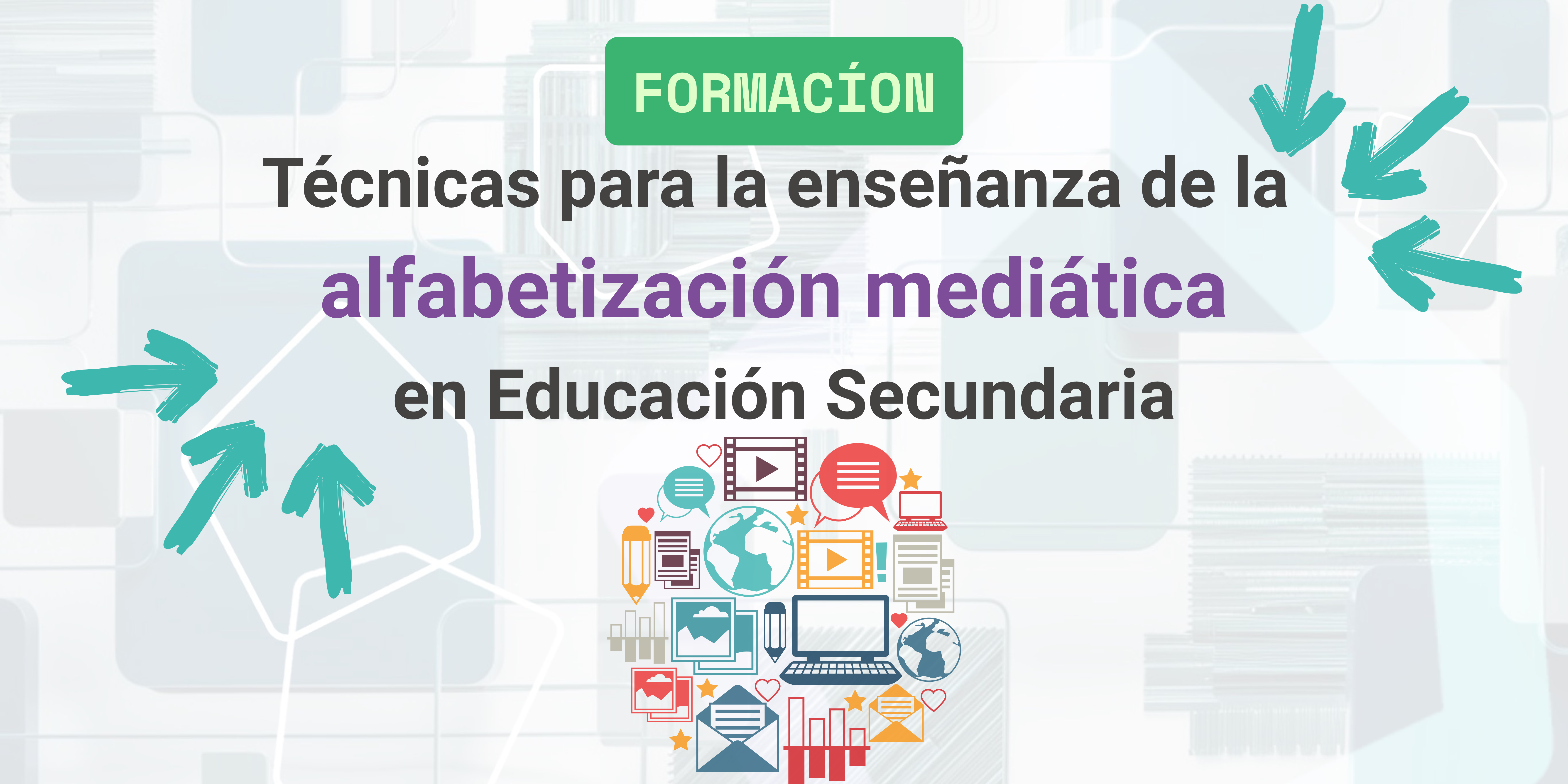 Técnicas para la enseñanza de la alfabetización mediática en Educación Secundaria